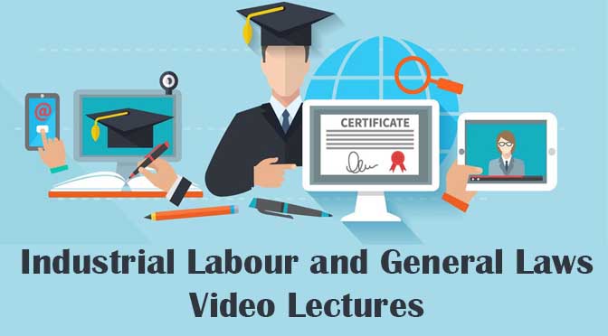 CS Executive Industrial Labour General Laws Video Lectures