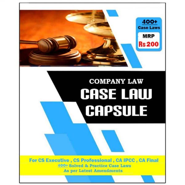 Company Law Case Laws Book by CS Tushar Pahade