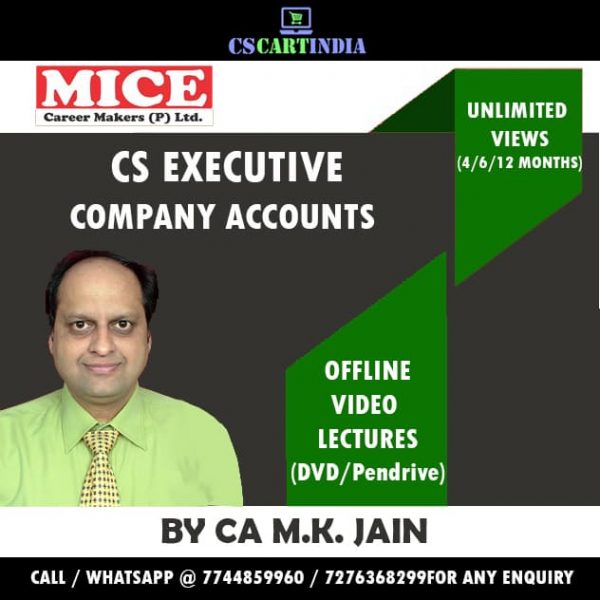 CS Executive COMPANY ACCOUNTS CA M K Jain