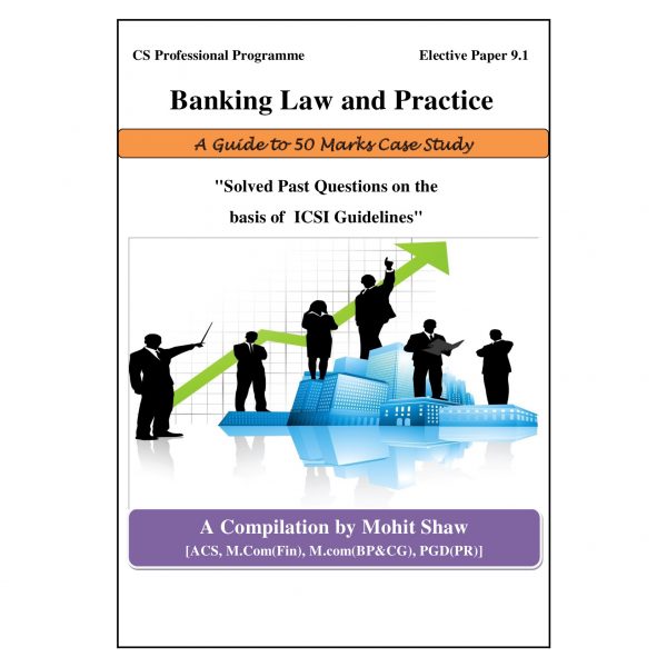 CS Professional Banking Laws Case Study Book (Elective Subject)