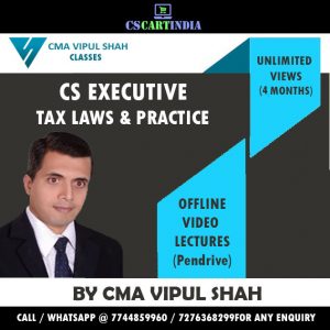 CS Executive Tax laws revision lectures