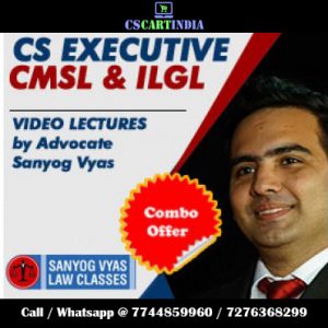CS Executive Adv Sanyog Vyas CMSL ILGL Video Lectures