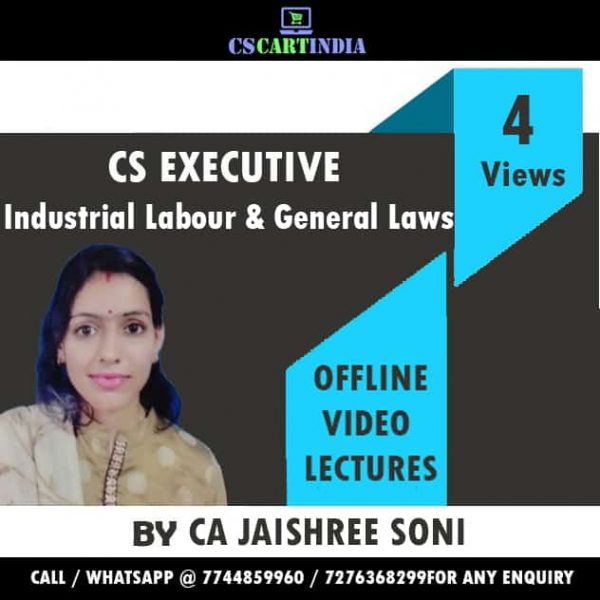 CS Executive Industrial Labour General Laws Video Lectures by CA Jaishree Soni