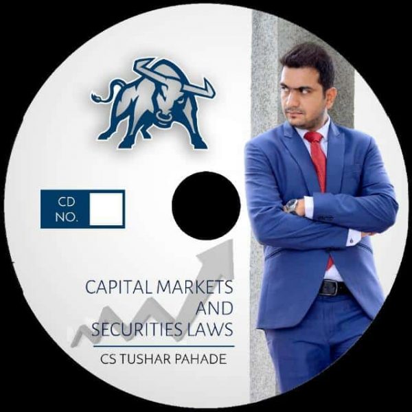 CS Tushar Pahade CMSL Video Lectures (CS Executive Capital Market & Securities Laws)