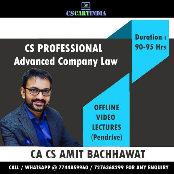 CA CS Amit Bachhawat CS Professional Company Law Video Lectures