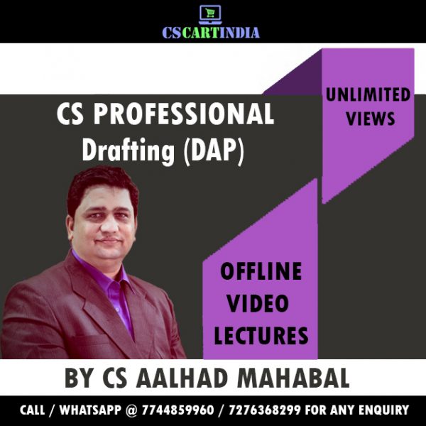 CS Aalhad Mahabal CS Professional Drafting Video Lectures