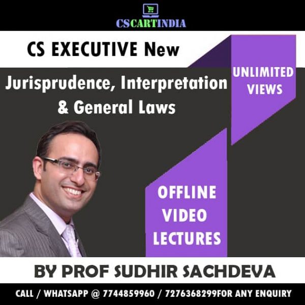 Prof Sudhir Sachdeva Jurisprudence Interpretation General Laws Video Lectures