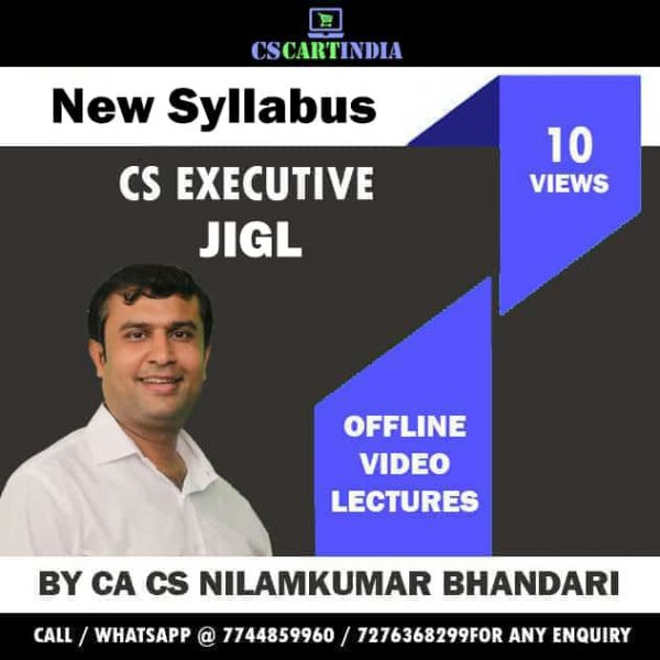CA CS Nilamkumar Bhandari CS Executive JIGL Video Lectures