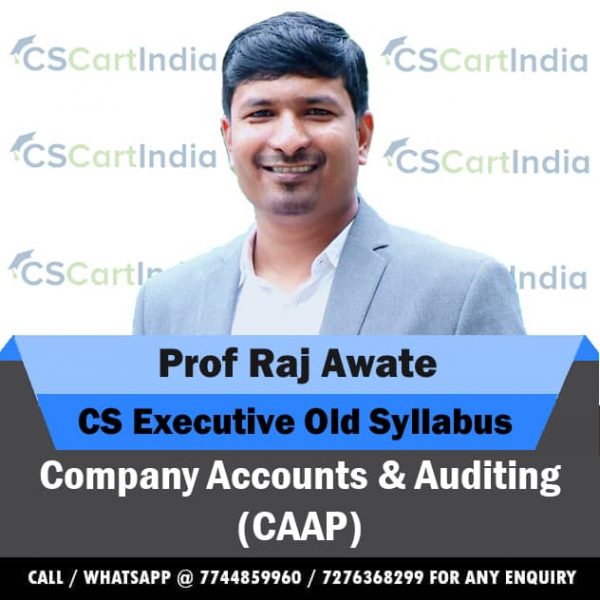 Prof Raj Awate CS Executive Company Accounts & Auditing Video Lectures
