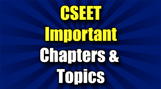 CSEET Important Chapters and Topics